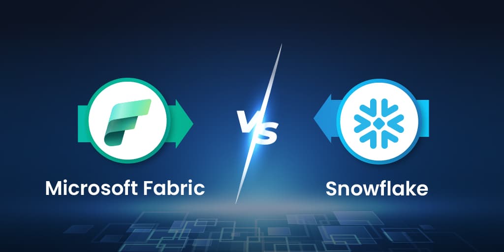 Microsoft Fabric vs Snowflake – End-to-End Simplicity vs Best-in-Class Data Warehouse